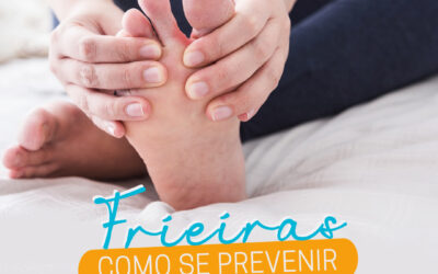 Frieiras – saiba aqui como se prevenir